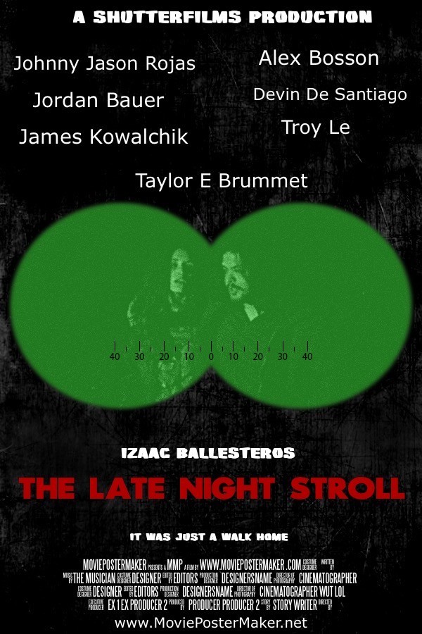 The Late Night Stroll